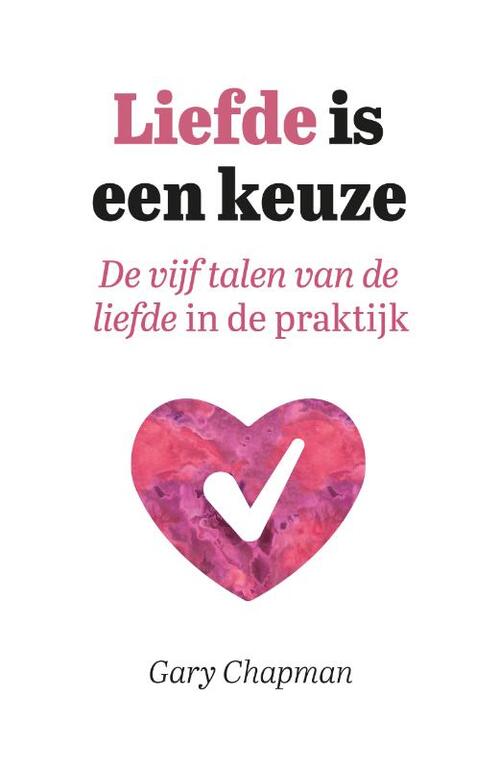 Liefde is een keuze