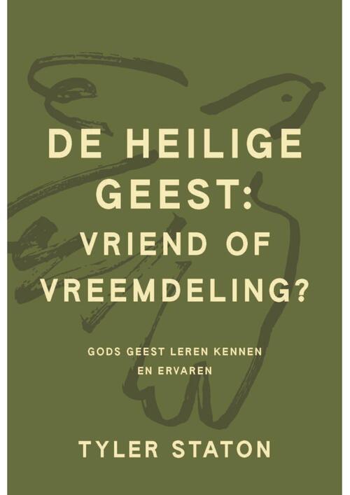 De heilige Geest: vriend of vreemdeling?