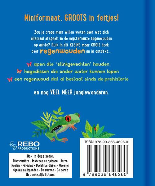 Het kleine maar grote boek over regenwouden