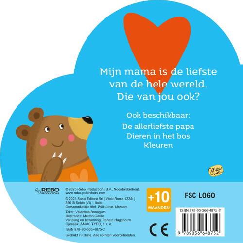 De allerliefste mama