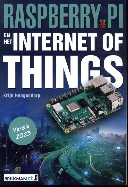 Raspberry Pi en het Internet of Things, versie 2023