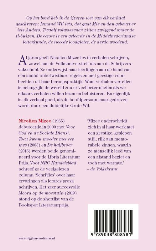 De grote wil en andere schrijflesverhalen