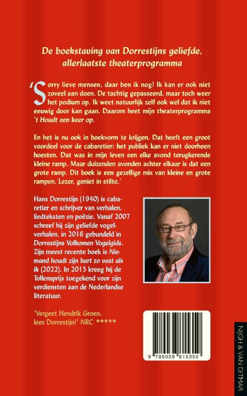 't Houdt een keer op