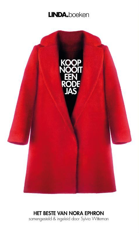 Koop nooit een rode jas