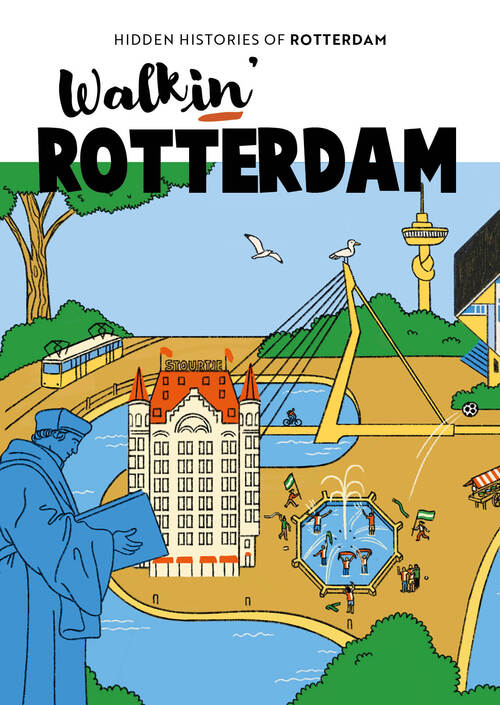 Walkin' Rotterdam