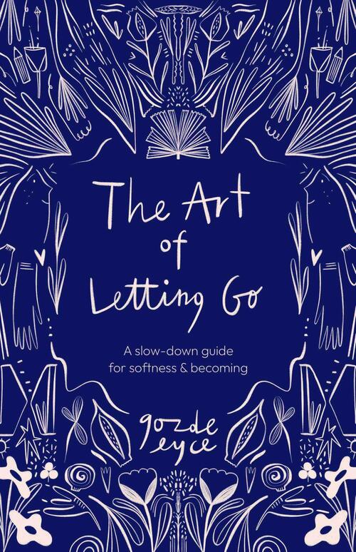 The Art of Letting Go