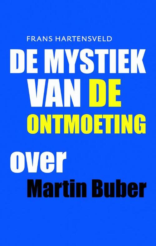 De mystiek van de ontmoeting