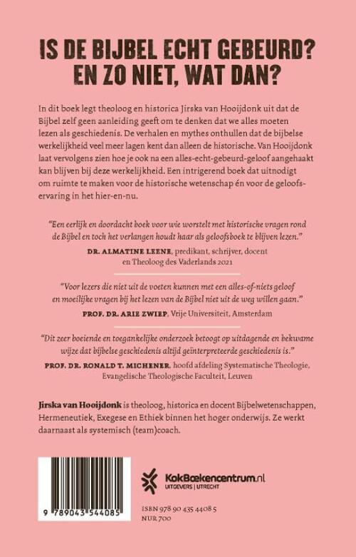 Is de Bijbel echt gebeurd?