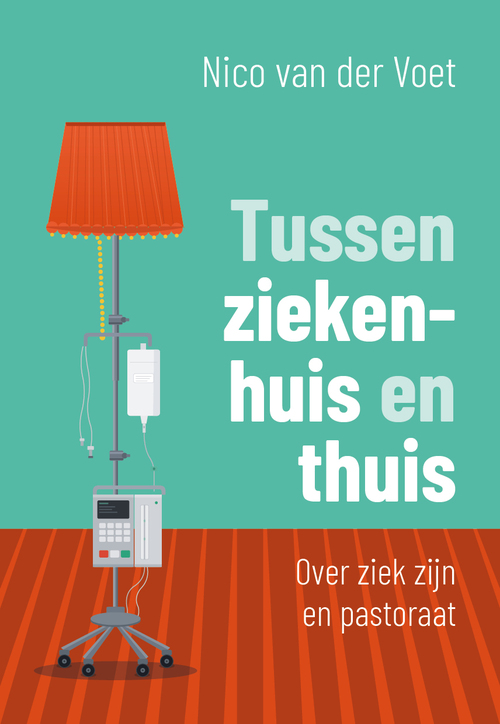 Tussen ziekenhuis en thuis