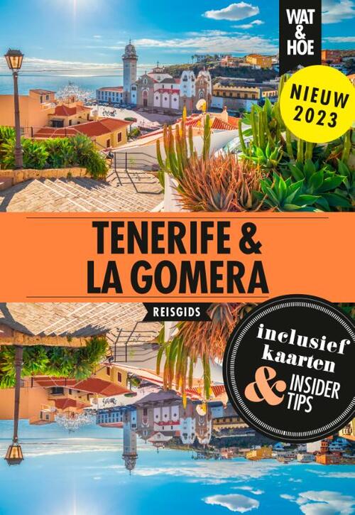 Tenerife & La Gomera