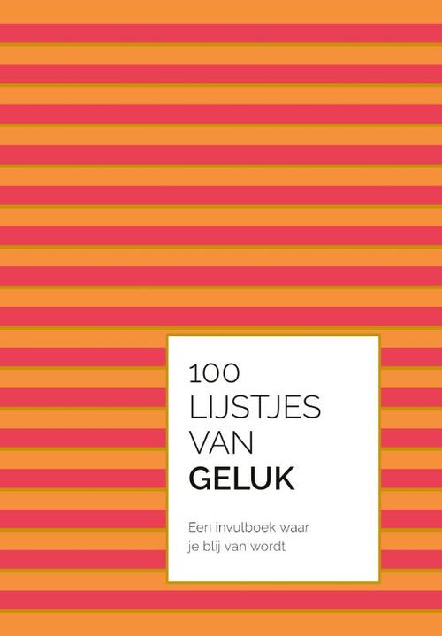 100 Lijstjes Van Geluk