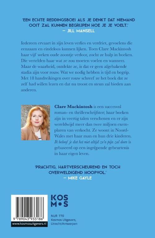 Ik beloof je dat het niet altijd zo'n pijn zal doen