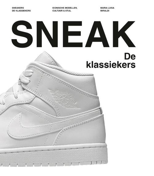 Sneakers: De klassiekers