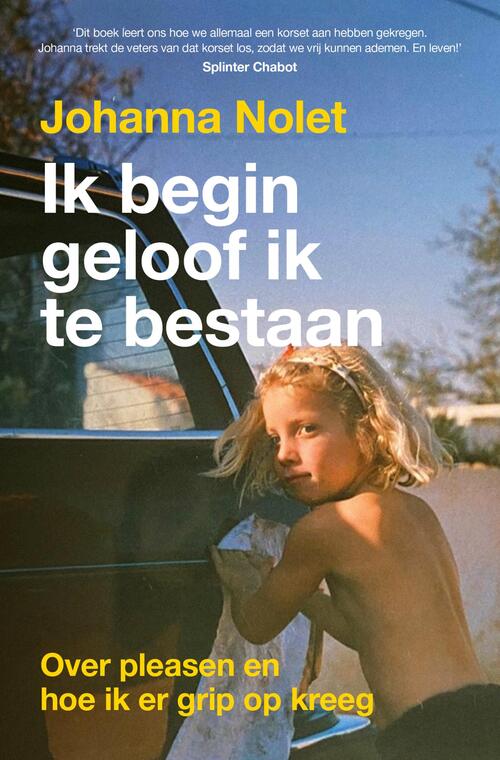 Ik begin geloof ik te bestaan