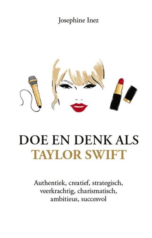 Doe en denk als Taylor Swift