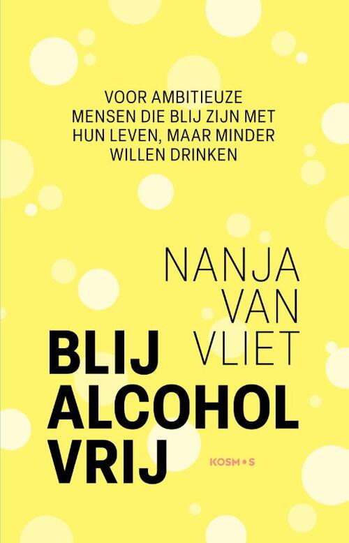 Blij alcohol vrij