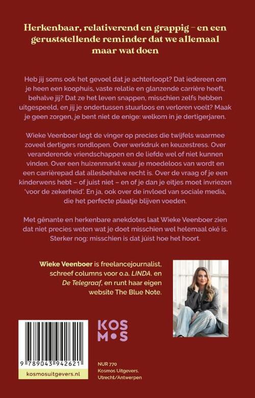 Dertigers, dromen en dilemma's
