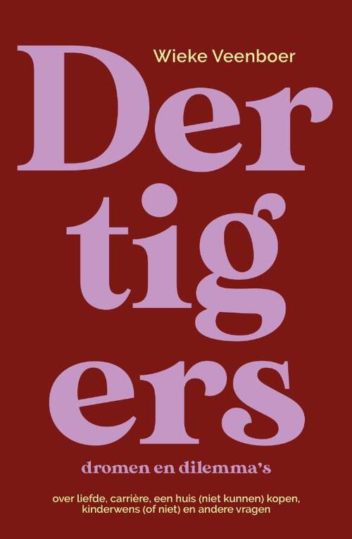 Dertigers, dromen en dilemma's