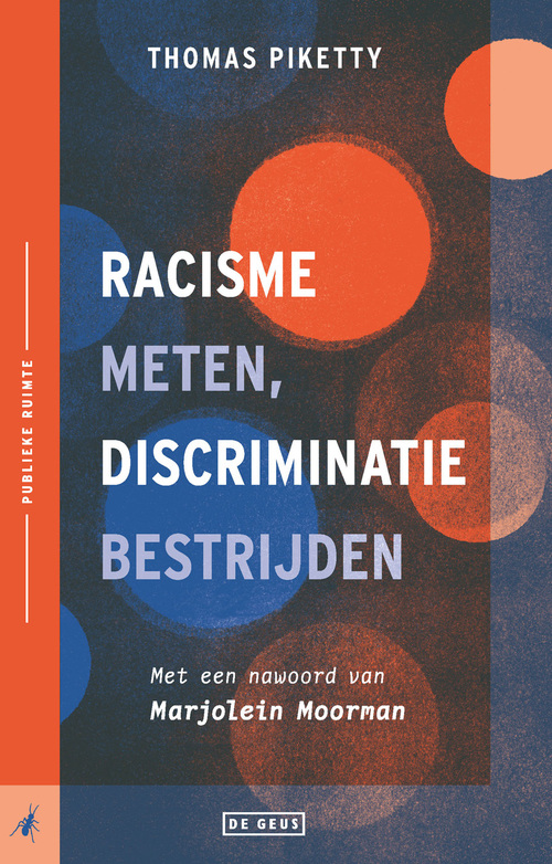 Racisme Meten, Discriminatie Bestrijden, Thomas Piketty | EBook ...