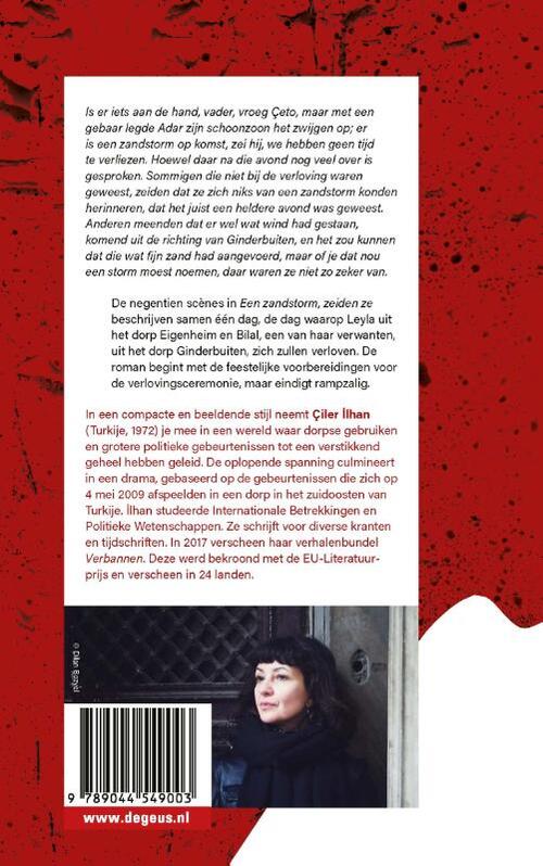 Een zandstorm, zeiden ze