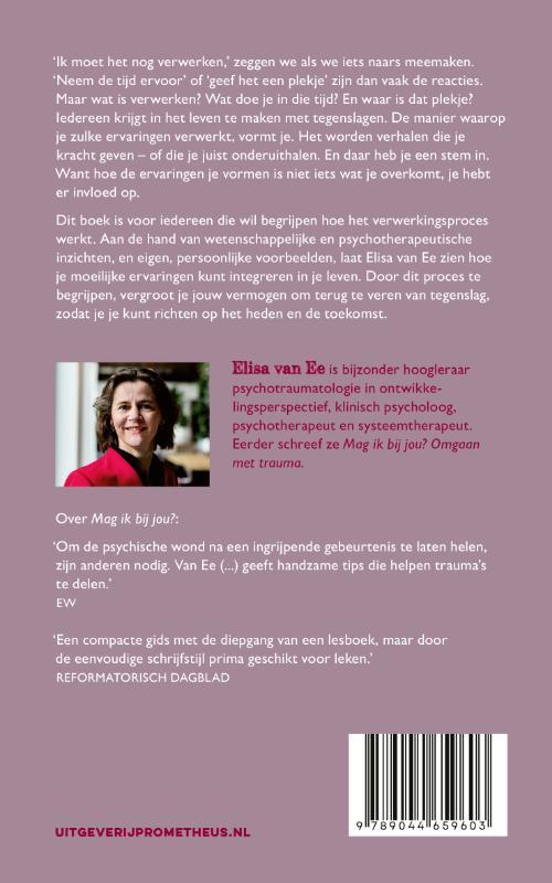 Ik moet het nog even verwerken, maar hoe dan?