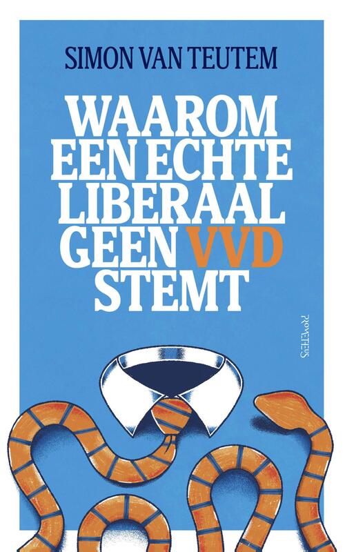 Waarom een echte liberaal geen VVD stemt