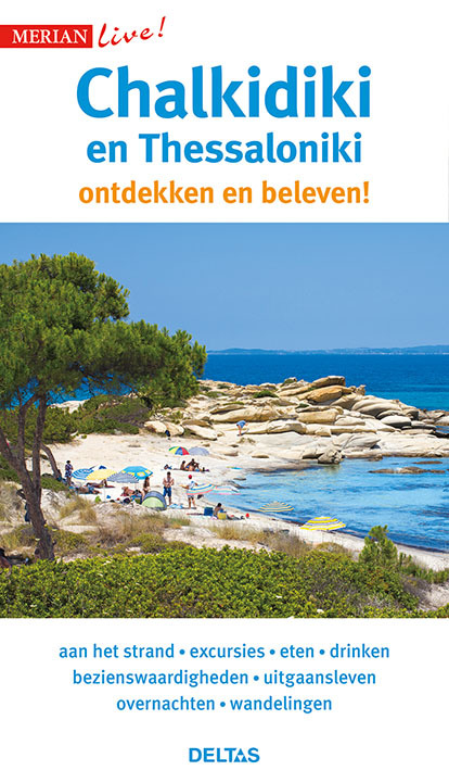 Chalkidiki en Thessaloniki