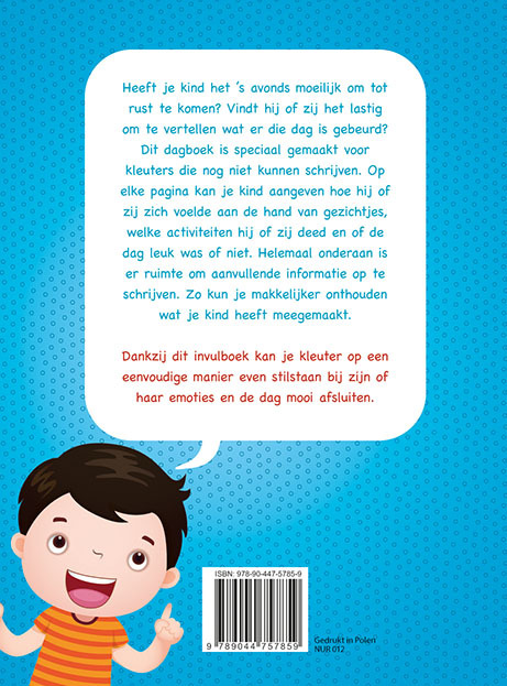 Zo voelde ik mij vandaag Eerste emotiedagboek voor kleuters