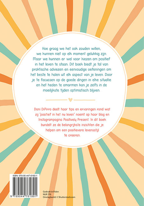 Elke dag positief in het leven