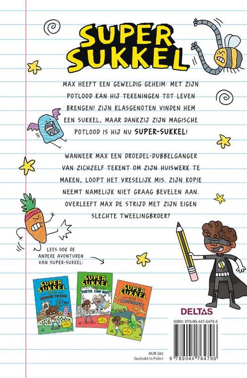 Super Sukkel en de Droedel-schurk