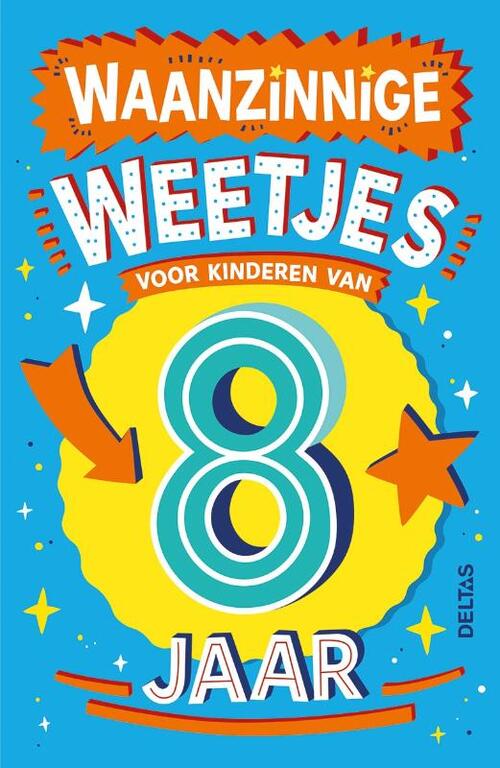 Waanzinnige weetjes voor kinderen van 8 jaar