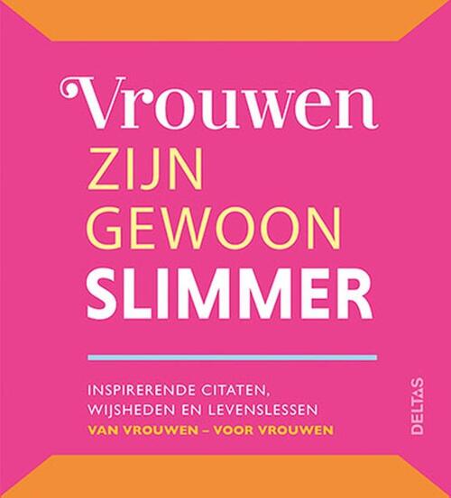 Vrouwen zijn gewoon slimmer
