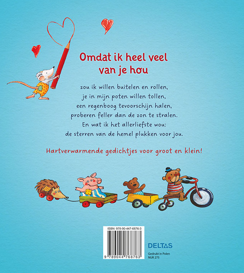 Omdat ik heel veel van je hou