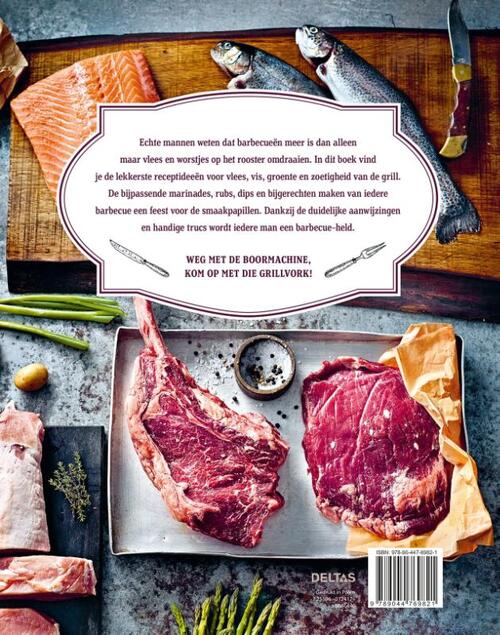 Het ultieme barbecueboek voor echte mannen