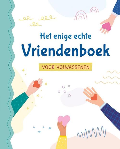 Het enige echte vriendenboek voor volwassenen