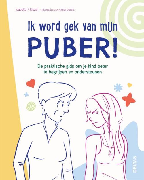 Ik word gek van mijn puber!