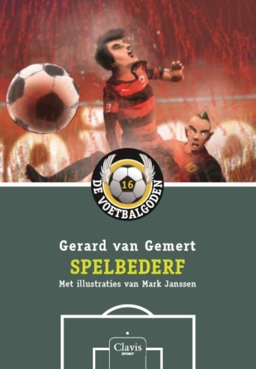 De voetbalgoden Spelbederf