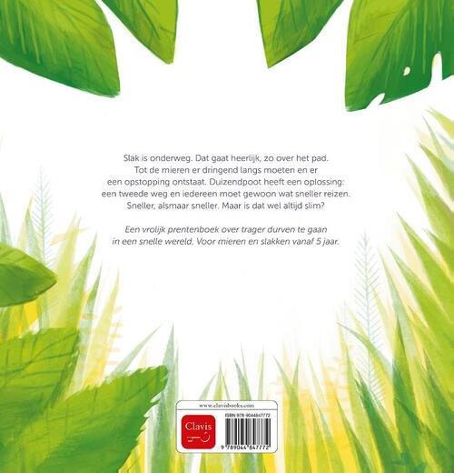 Schiet eens op, Slak