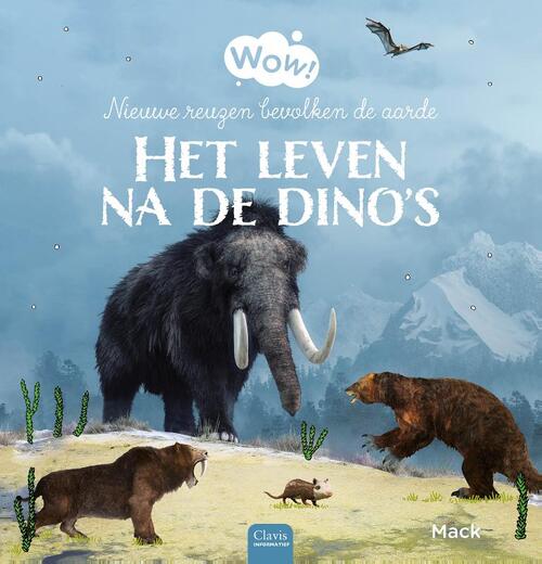 Wow! Het leven na de dino’s