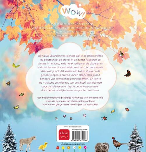 Wow! De vier seizoenen. De magie van elk jaargetijde