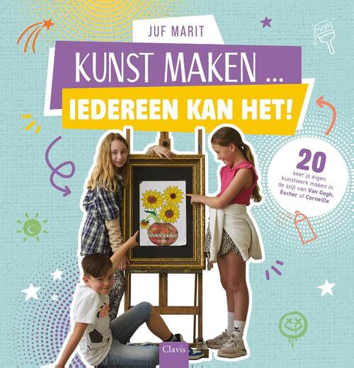 Kunst maken ... Iedereen kan het!