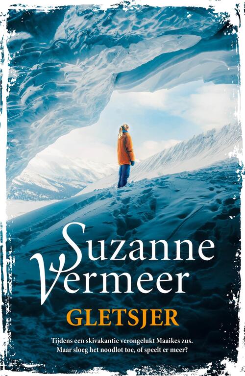 Decoderen overloop Volwassenheid Gletsjer, Suzanne Vermeer | eBook | 9789044934489 | Bruna