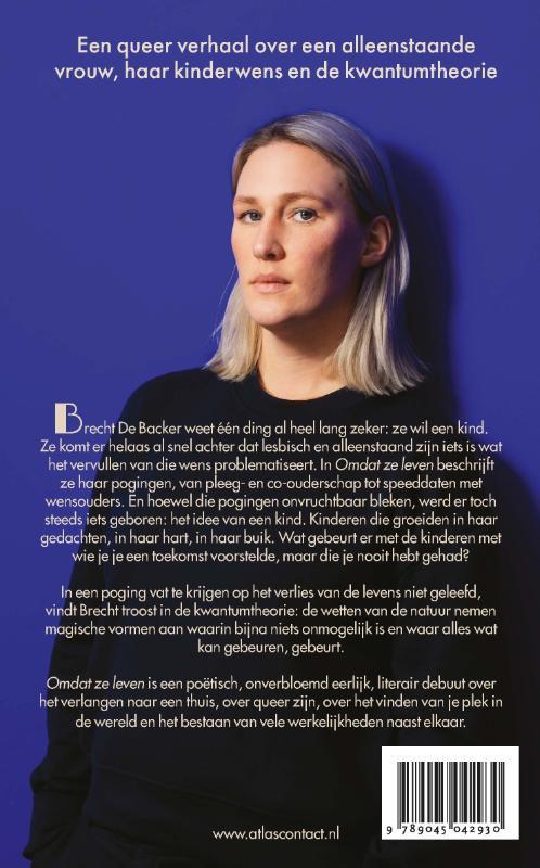 Omdat ze leven