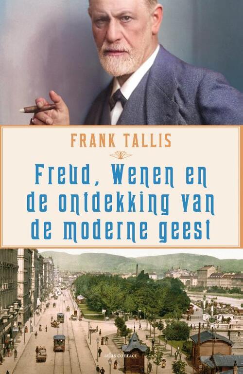 Freud, Wenen en de ontdekking van de moderne geest