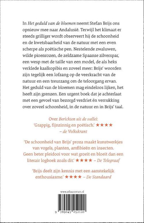 Het geduld van de bloemen