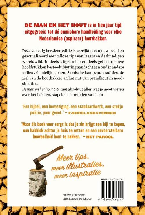 De man en het hout 2.0