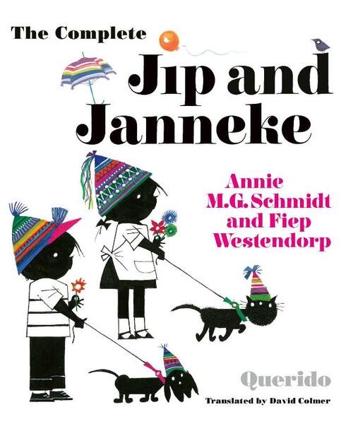 Licht Patriottisch emulsie The complete Jip and Janneke, Annie M.G. Schmidt | Boek | 9789045128481 |  Bruna