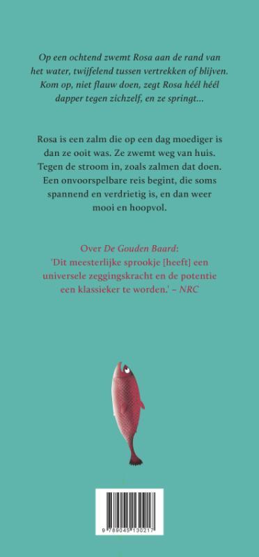 Rosa de heel heel dappere zalm