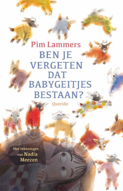 Ben je vergeten dat babygeitjes bestaan?