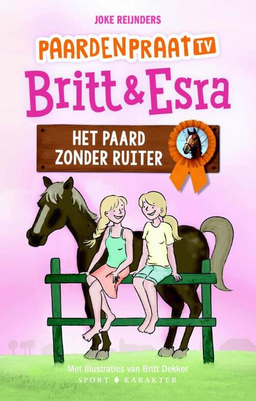 Britt & Esra - Het paard zonder ruiter